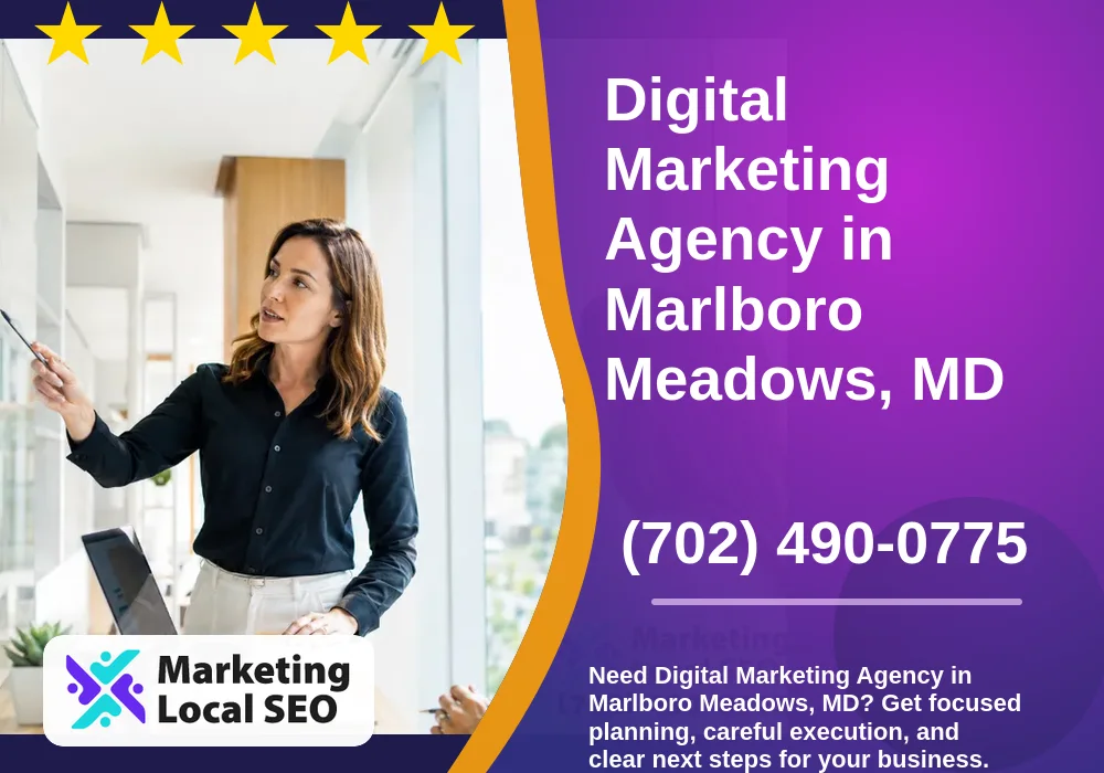 Digital Marketing Agency in Marlboro Meadows, MD