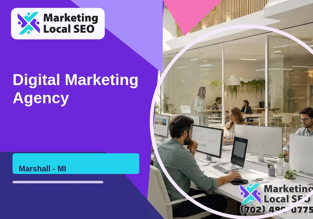 Digital Marketing Agency in Marshall, MI