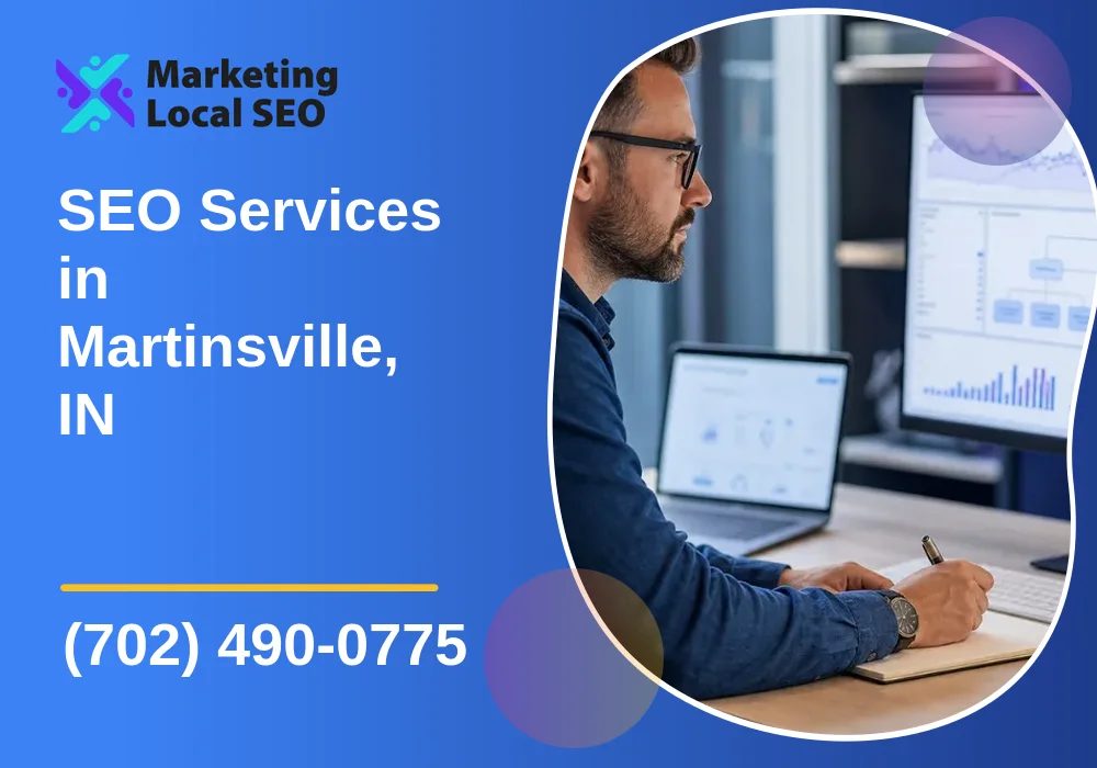 SEO Services in Martinsville, IN