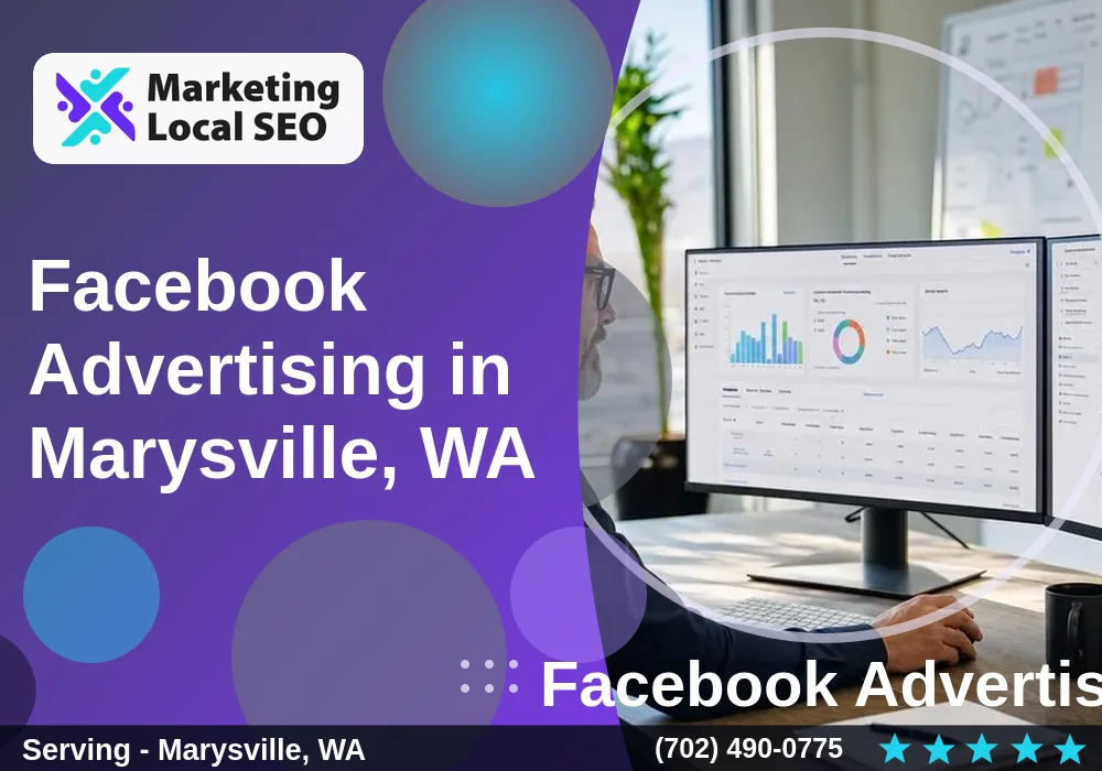 Facebook Advertising in Marysville, WA