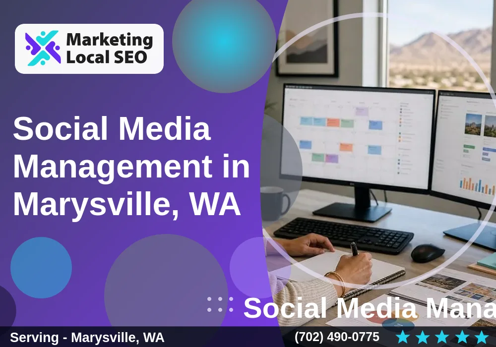 Social Media Management in Marysville, WA