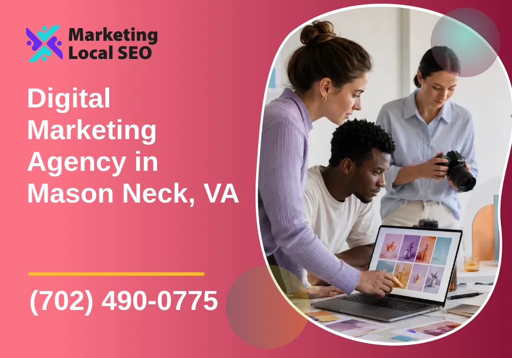 Digital Marketing Agency in Mason Neck, VA