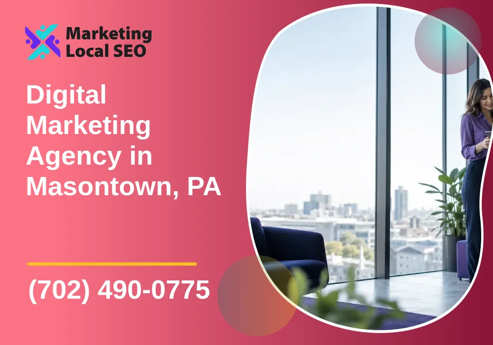 Digital Marketing Agency in Masontown, PA Digital Marketing Agency in Masontown, PA