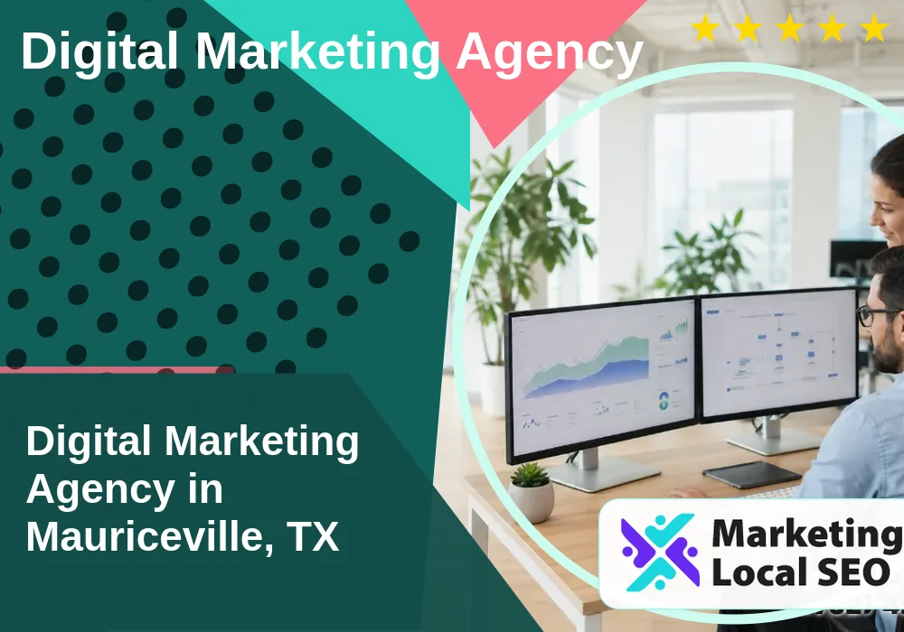 Digital Marketing Agency in Mauriceville, TX