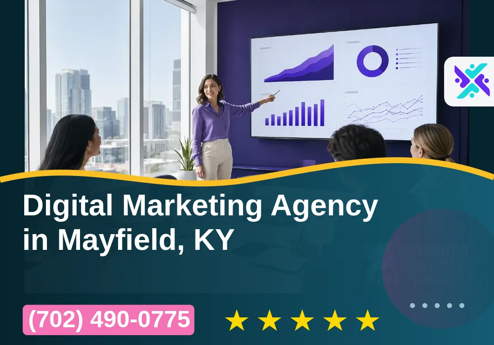 Digital Marketing Agency in Mayfield, KY Digital Marketing Agency in Mayfield, KY