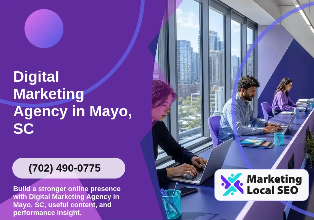 Digital Marketing Agency in Mayo, SC