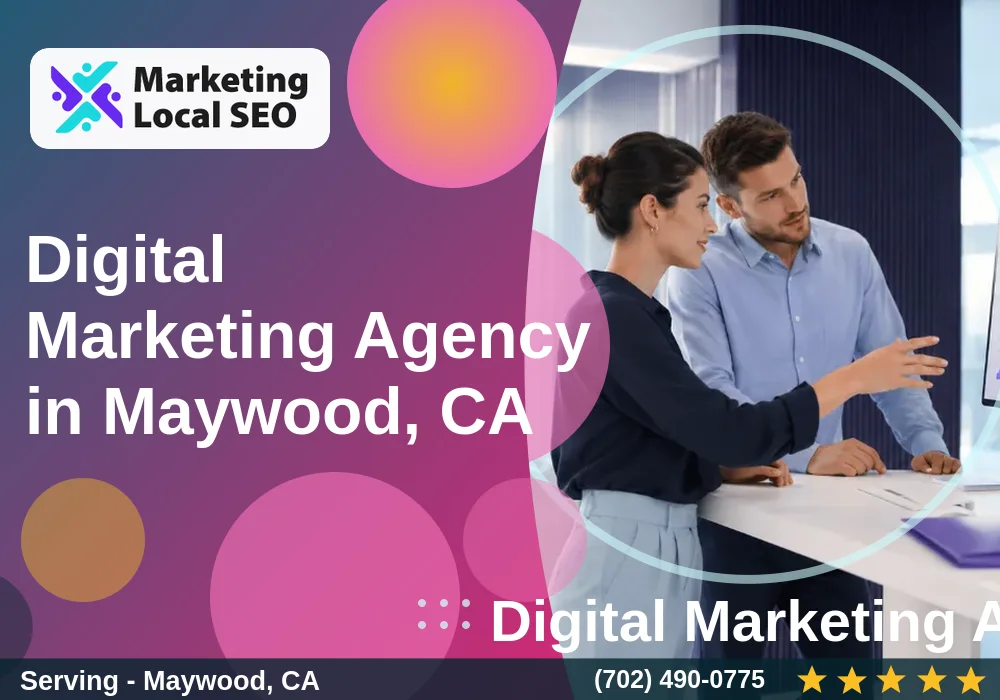 Digital Marketing Agency in Maywood, CA