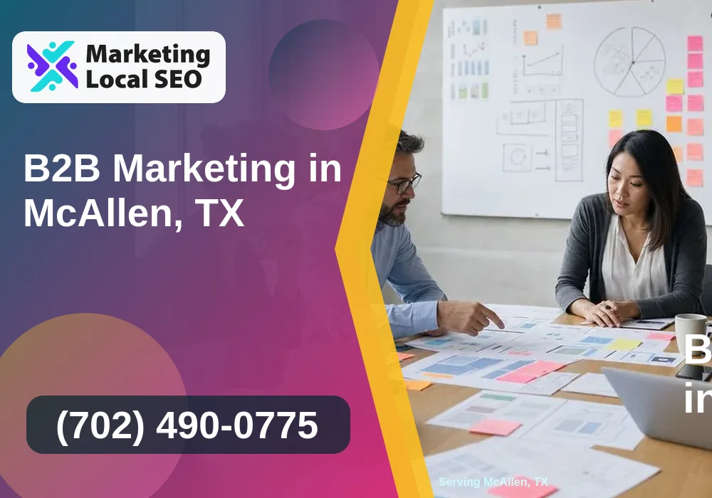 B2B Marketing in McAllen, TX B2B Marketing in McAllen, TX