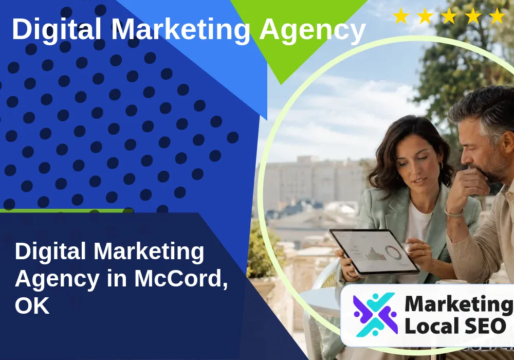 Digital Marketing Agency in McCord, OK Digital Marketing Agency in McCord, OK