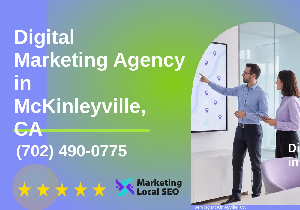 Digital Marketing Agency in McKinleyville, CA Digital Marketing Agency in McKinleyville, CA