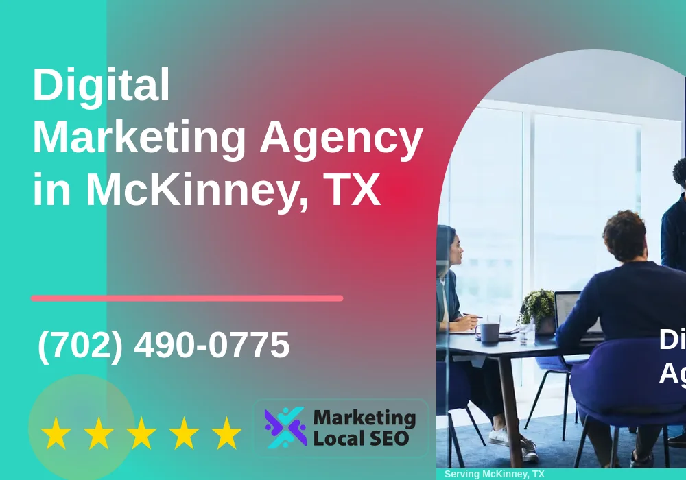 Digital Marketing Agency in McKinney, TX