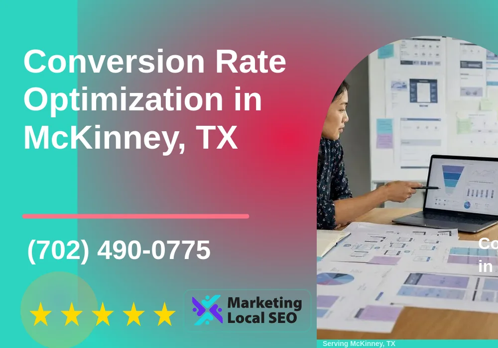 Conversion Rate Optimization in McKinney, TX Conversion Rate Optimization in McKinney, TX