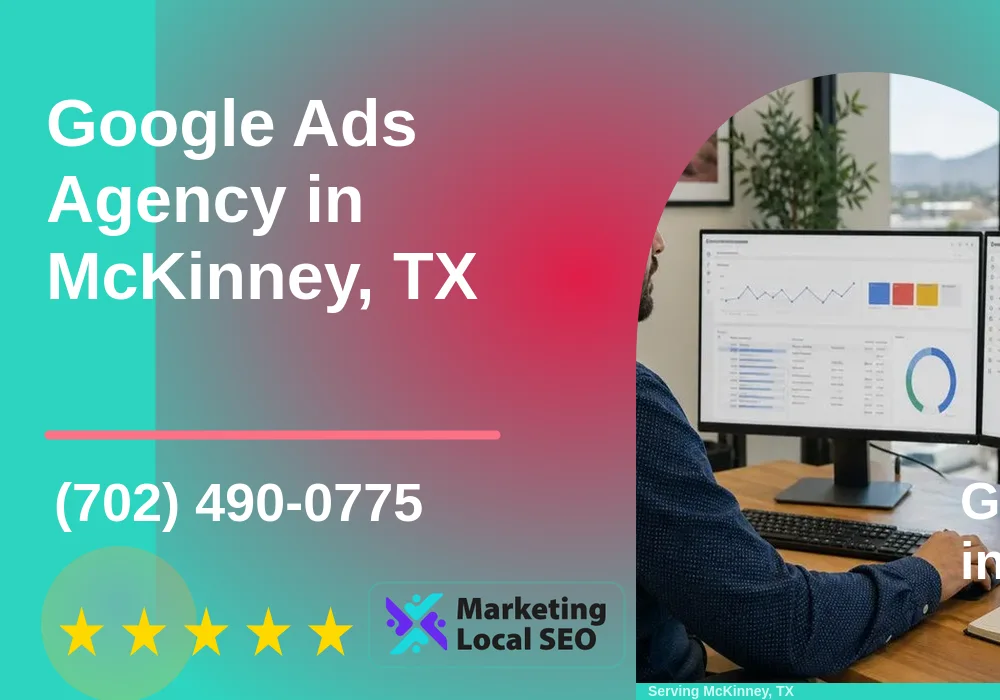 Google Ads in McKinney, TX Google Ads in McKinney, TX