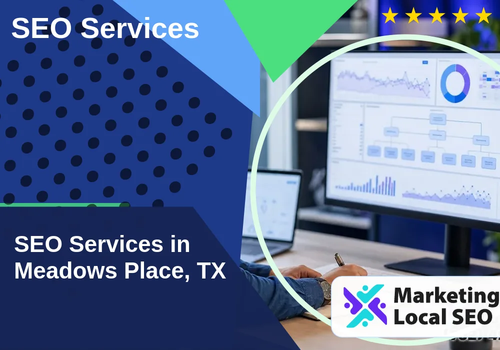 SEO Services in Meadows Place, TX SEO Services in Meadows Place, TX