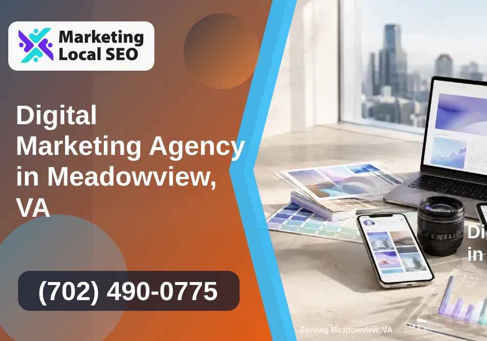 Digital Marketing Agency in Meadowview, VA