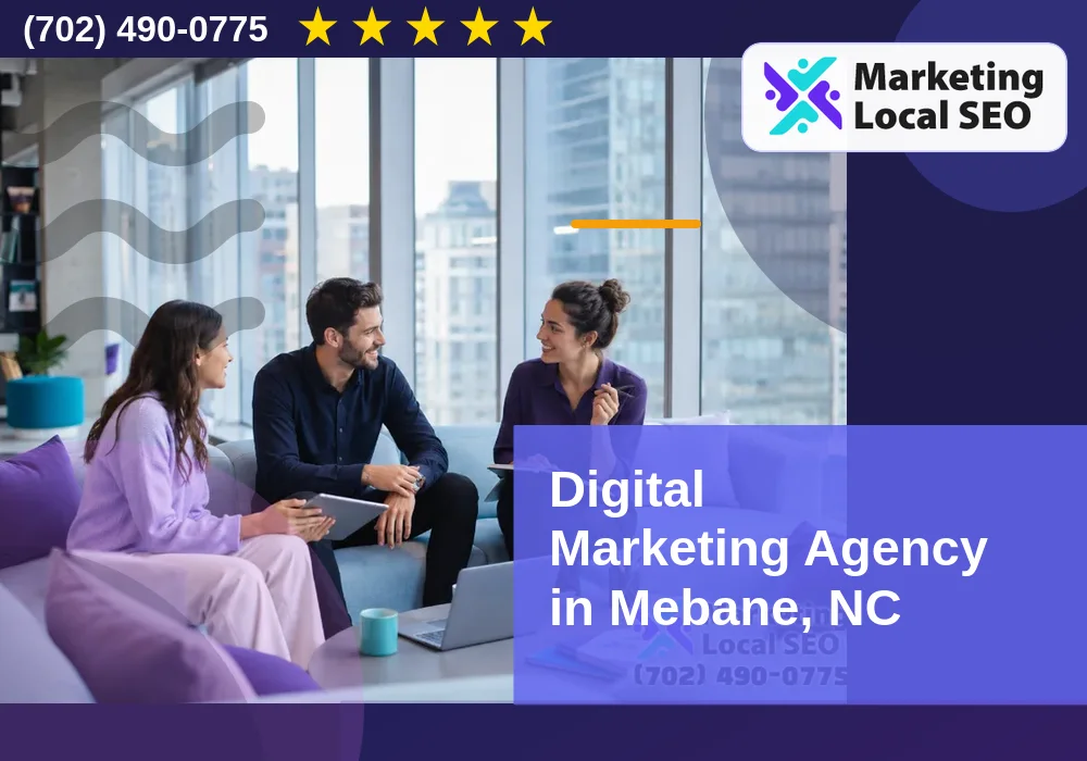 Digital Marketing Agency in Mebane, NC