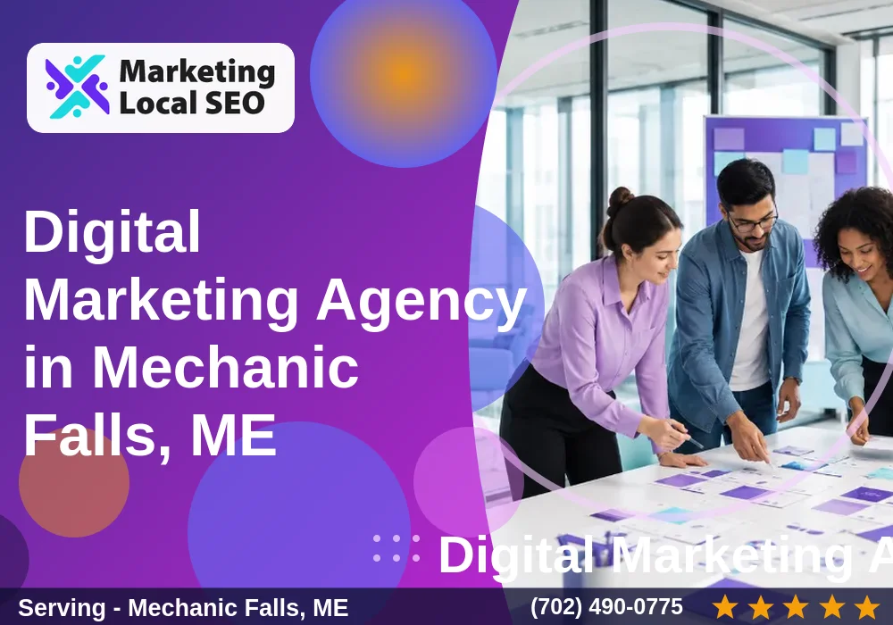 Digital Marketing Agency in Mechanic Falls, ME