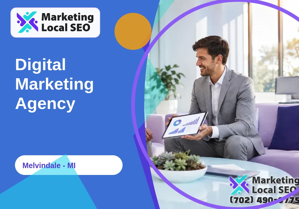 Digital Marketing Agency in Melvindale, MI