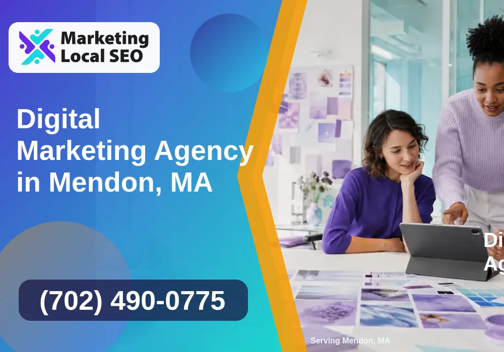 Digital Marketing Agency in Mendon, MA