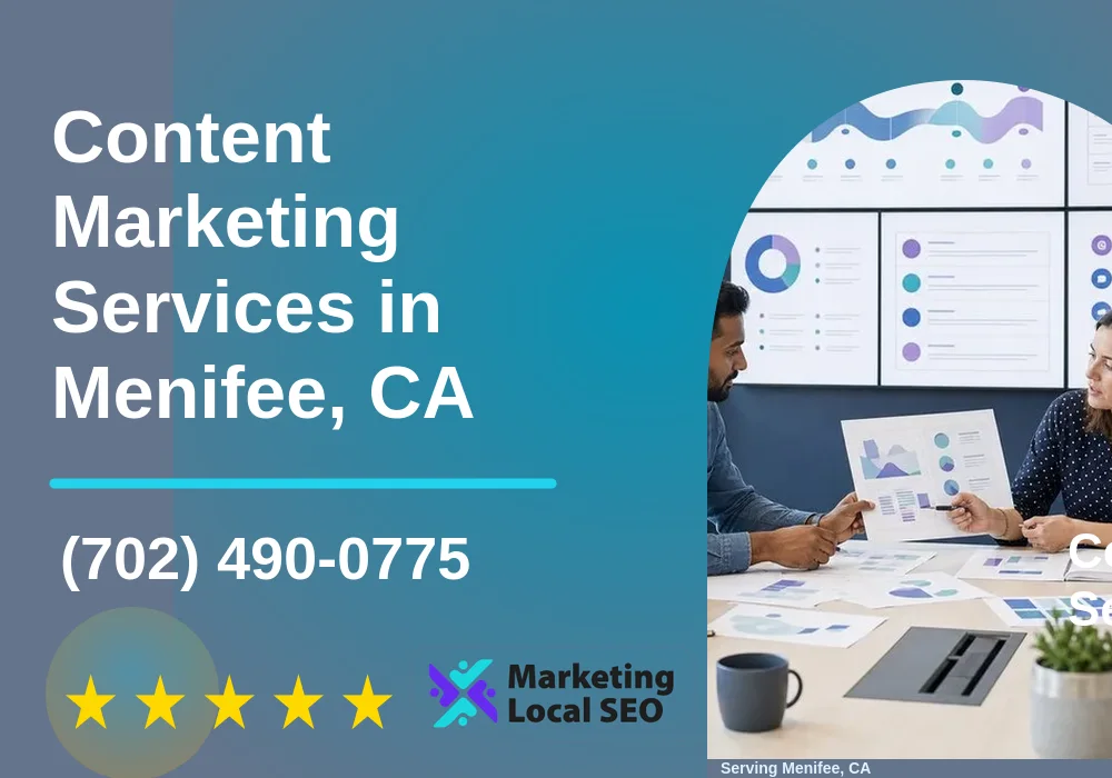 Content Marketing in Menifee, CA