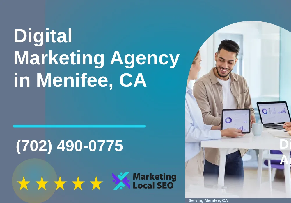 Digital Marketing Agency in Menifee, CA Digital Marketing Agency in Menifee, CA