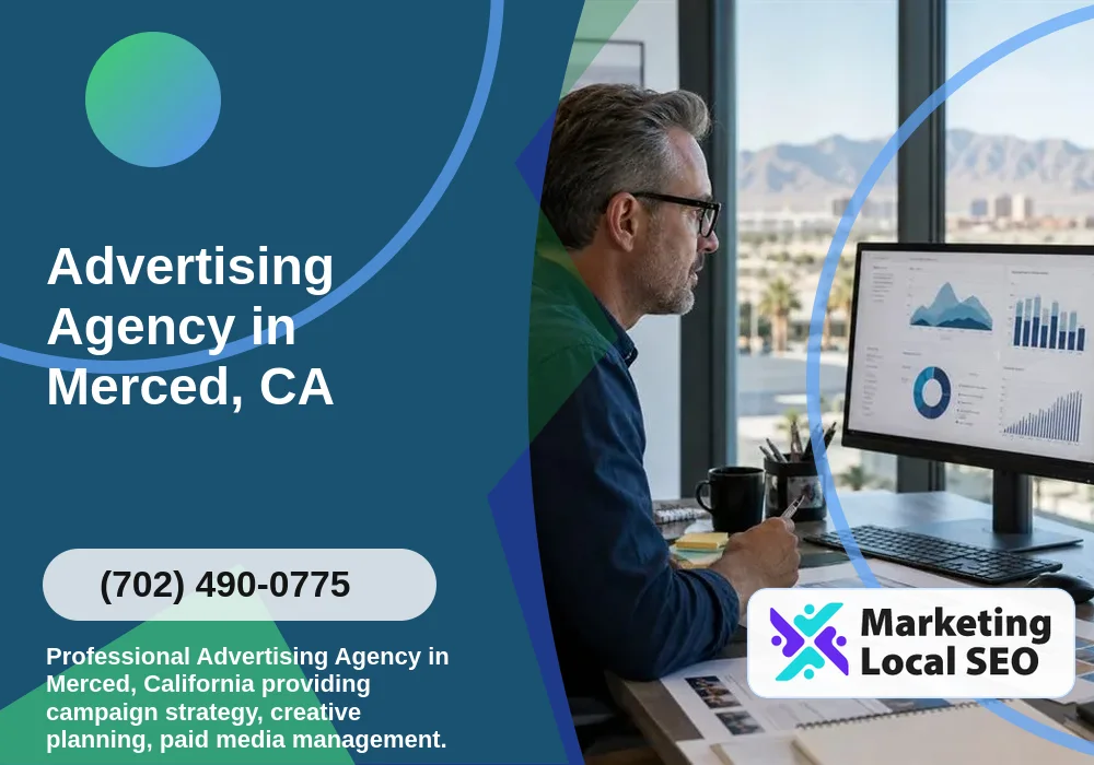 Advertising Agency in Merced, CA