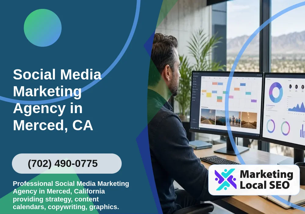 Social Media Marketing in Merced, CA