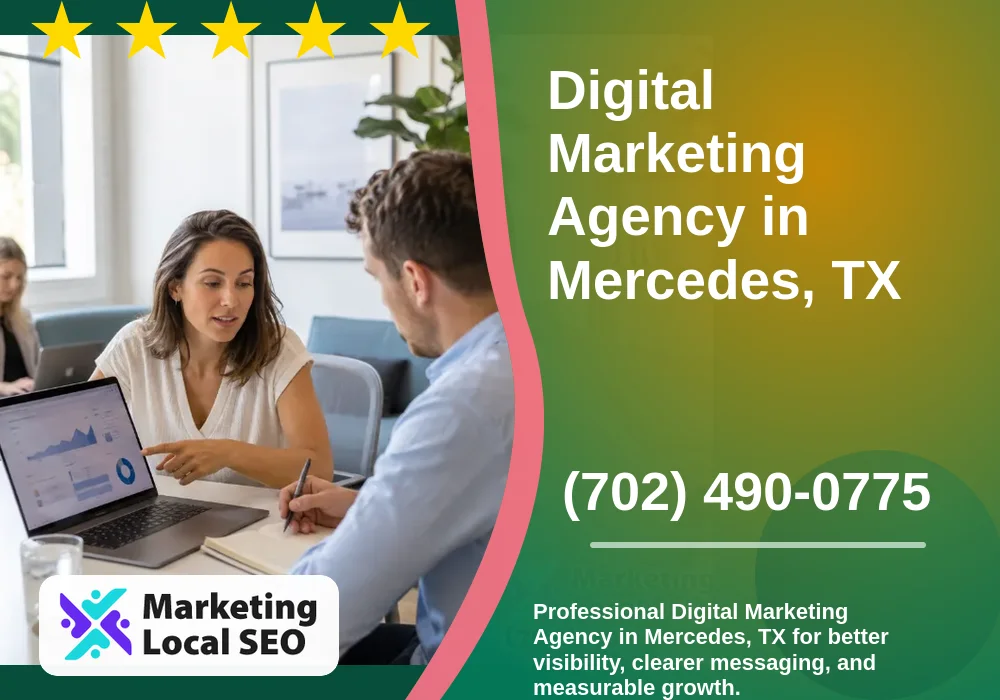 Digital Marketing Agency in Mercedes, TX
