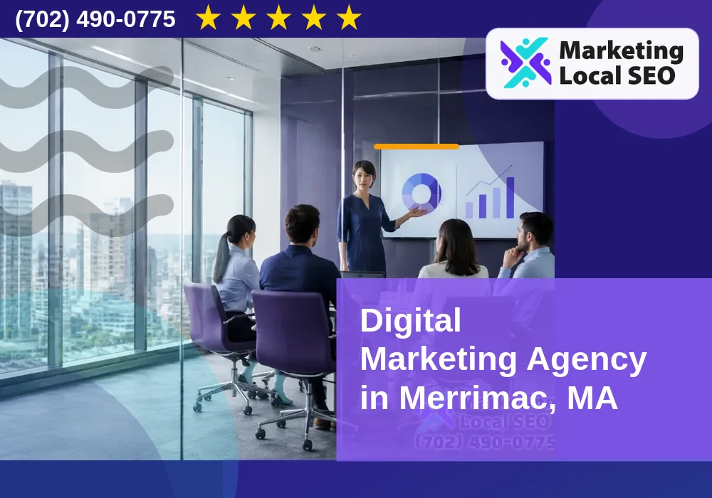 Digital Marketing Agency in Merrimac, MA