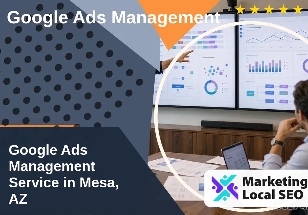 Google Ads Management in Mesa, AZ