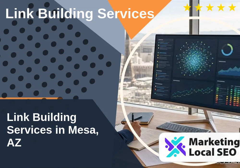 Link Building Services in Mesa, AZ