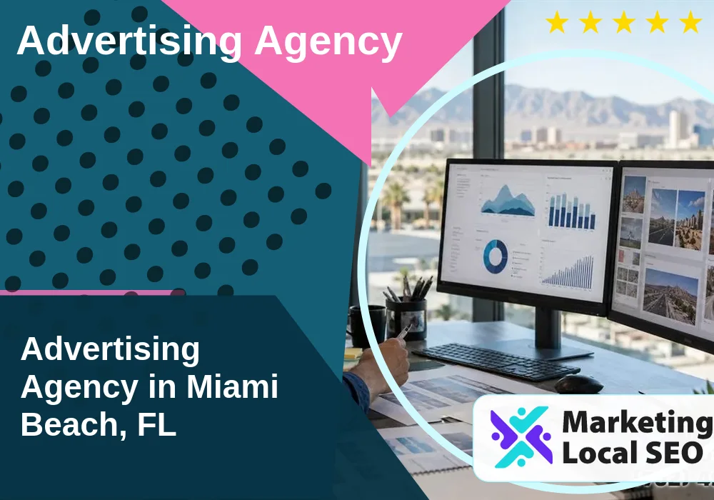 Advertising Agency in Miami Beach, FL