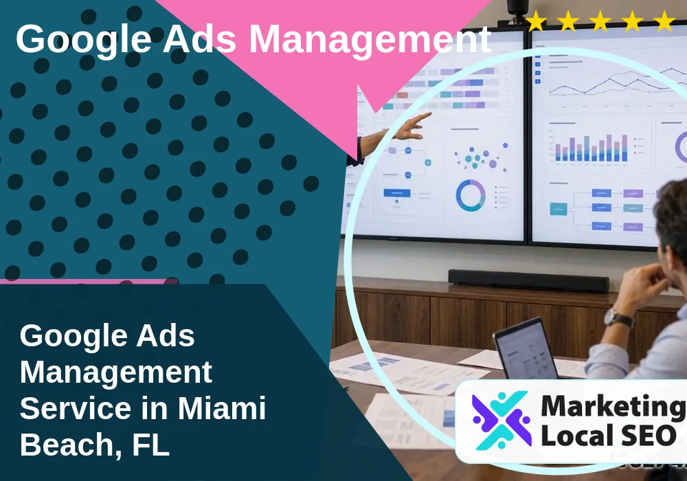Google Ads Management in Miami Beach, FL