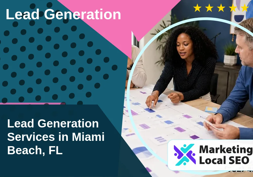 Lead Generation in Miami Beach, FL