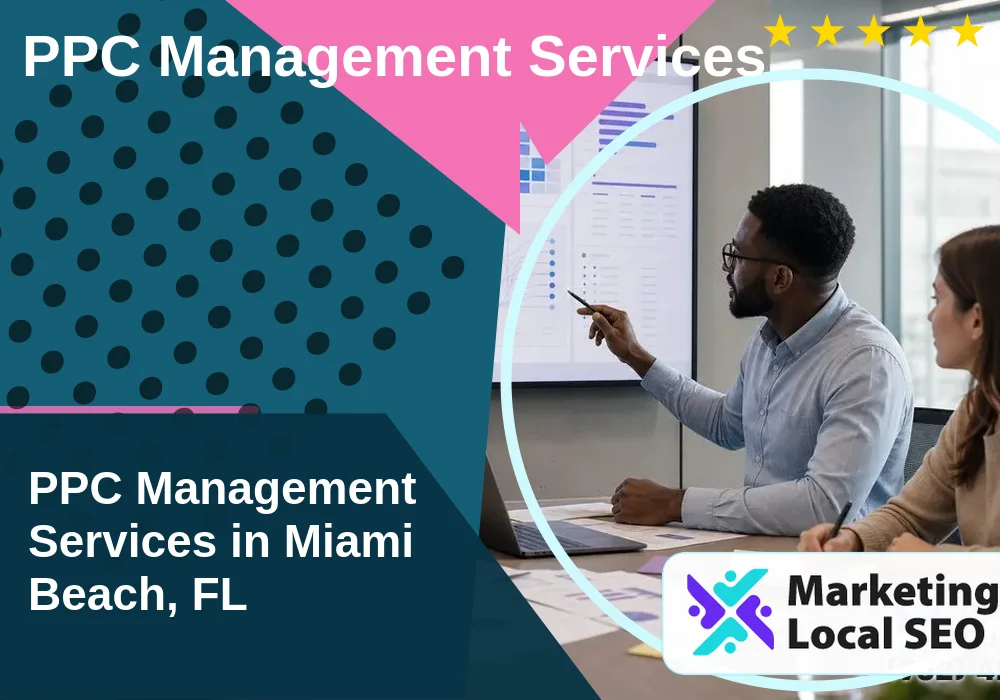 PPC Management Services in Miami Beach, FL