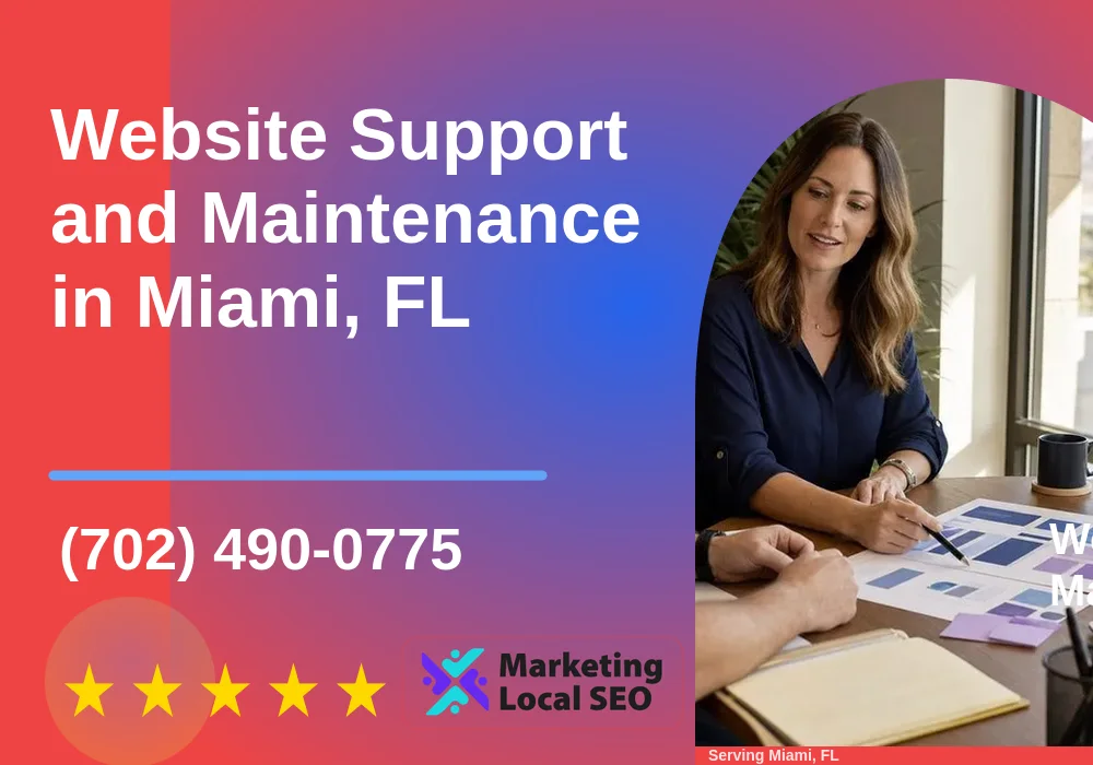Website Support and Maintenance in Miami, FL