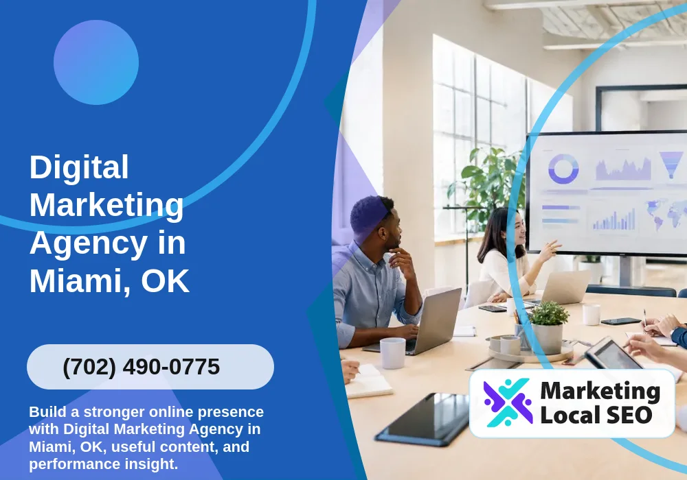 Digital Marketing Agency in Miami, OK