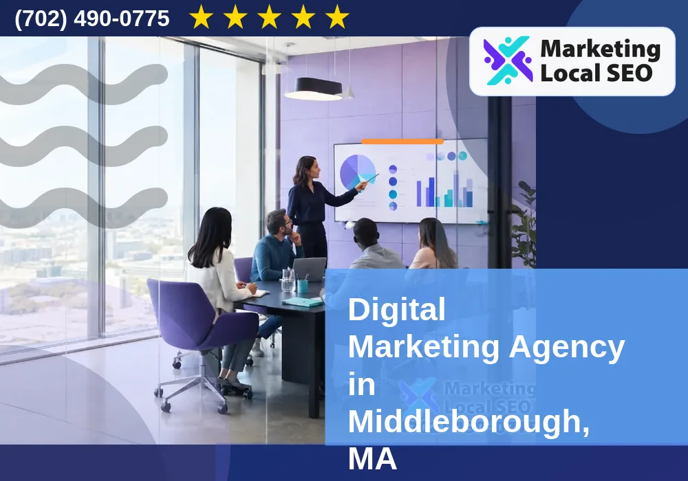 Digital Marketing Agency in Middleborough, MA