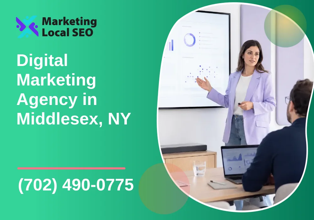 Digital Marketing Agency in Middlesex, NY