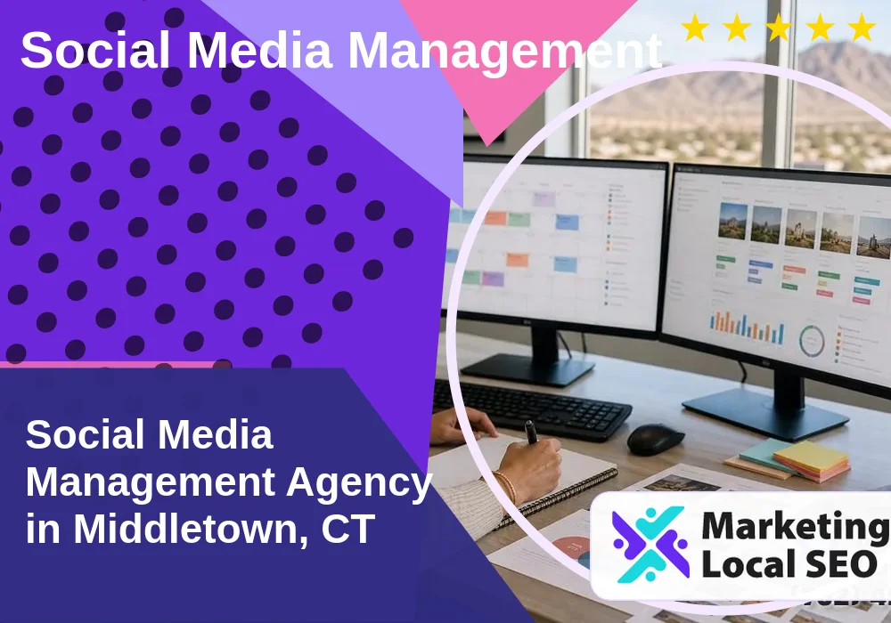 Social Media Management in Middletown, CT