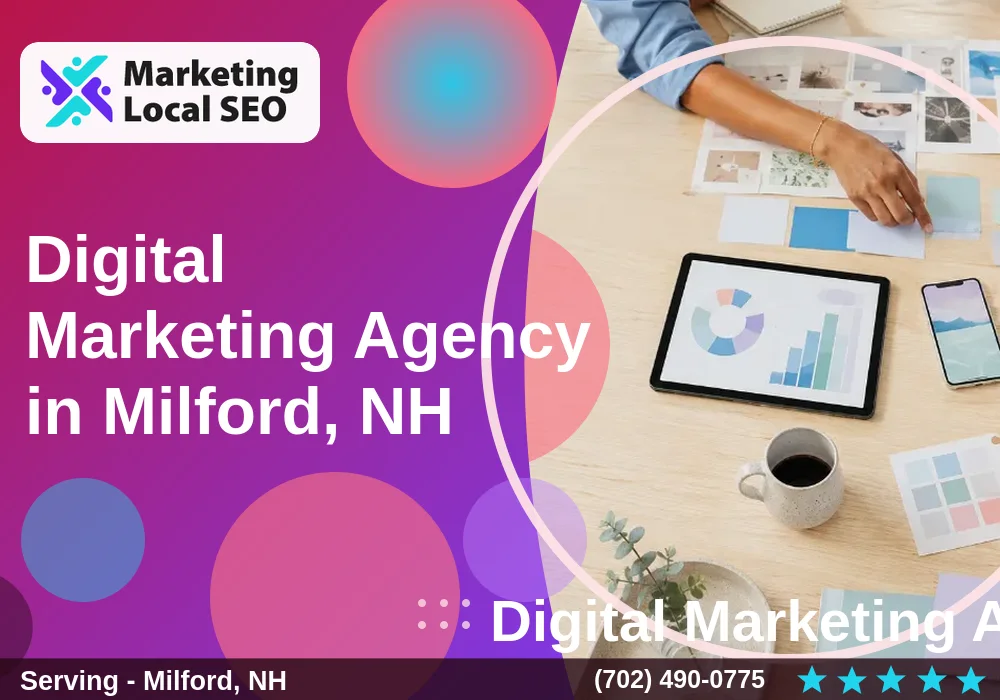 Digital Marketing Agency in Milford, NH