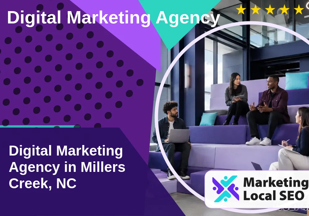 Digital Marketing Agency in Millers Creek, NC