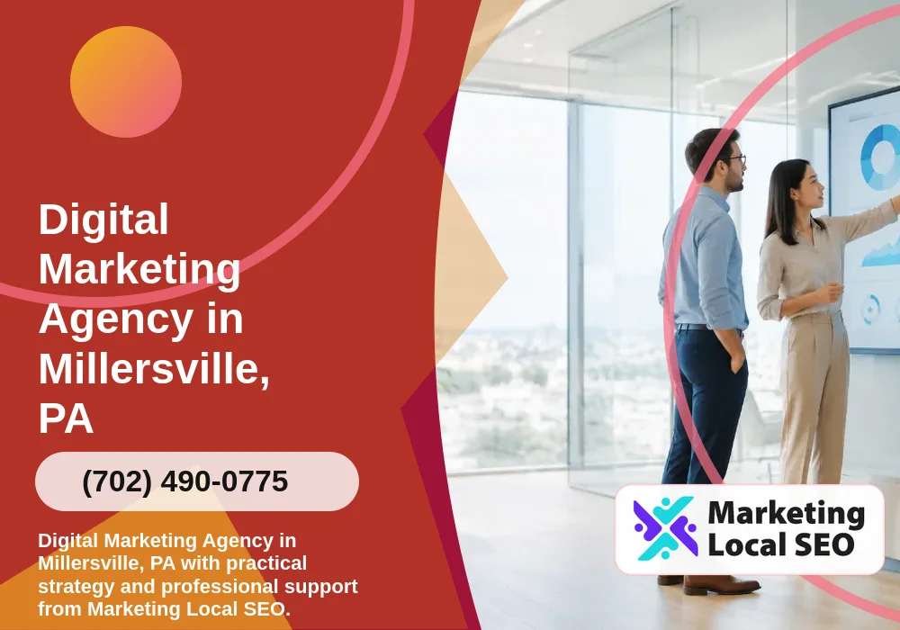 Digital Marketing Agency in Millersville, PA