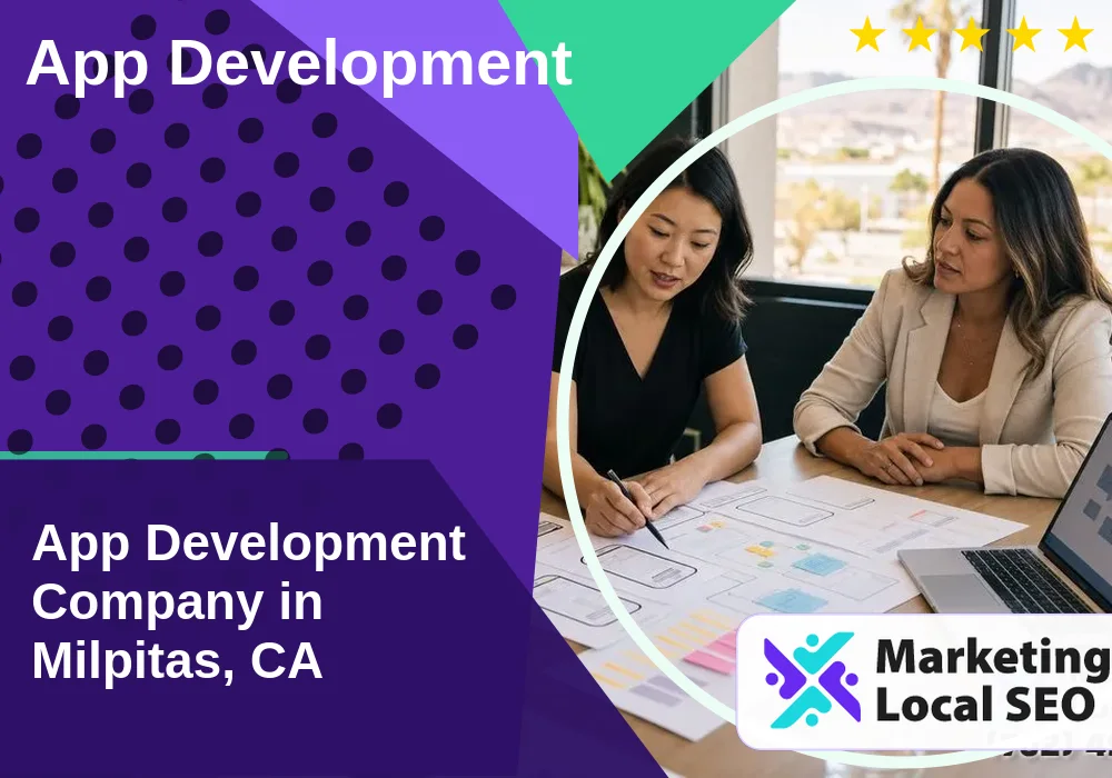 App Development in Milpitas, CA App Development in Milpitas, CA