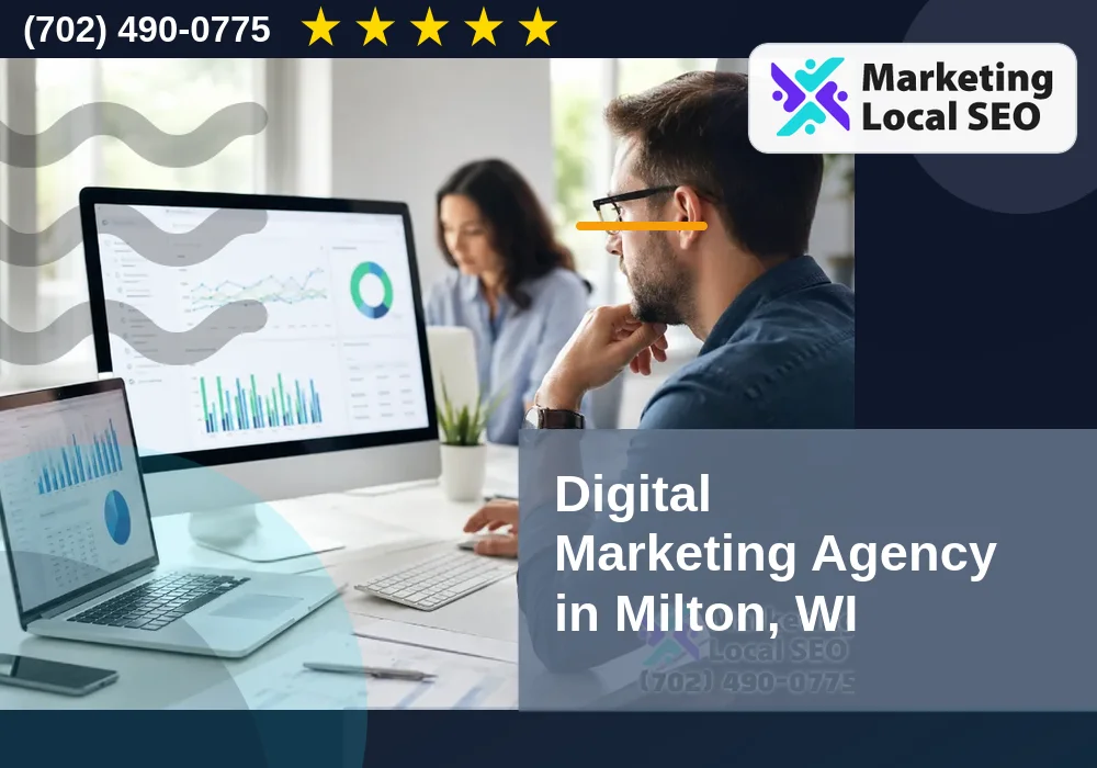 Digital Marketing Agency in Milton, WI Digital Marketing Agency in Milton, WI