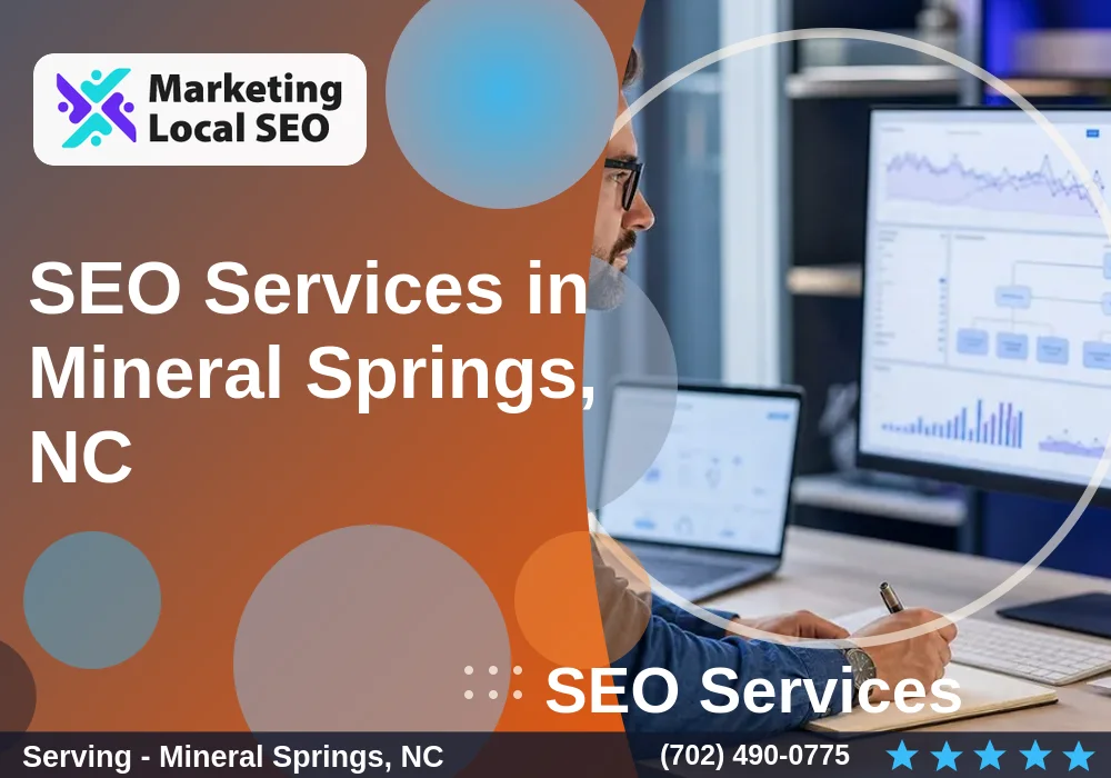 SEO Services in Mineral Springs, NC