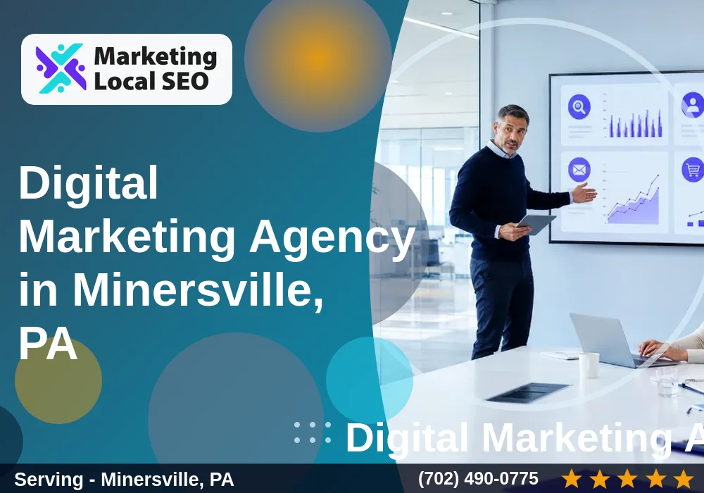 Digital Marketing Agency in Minersville, PA