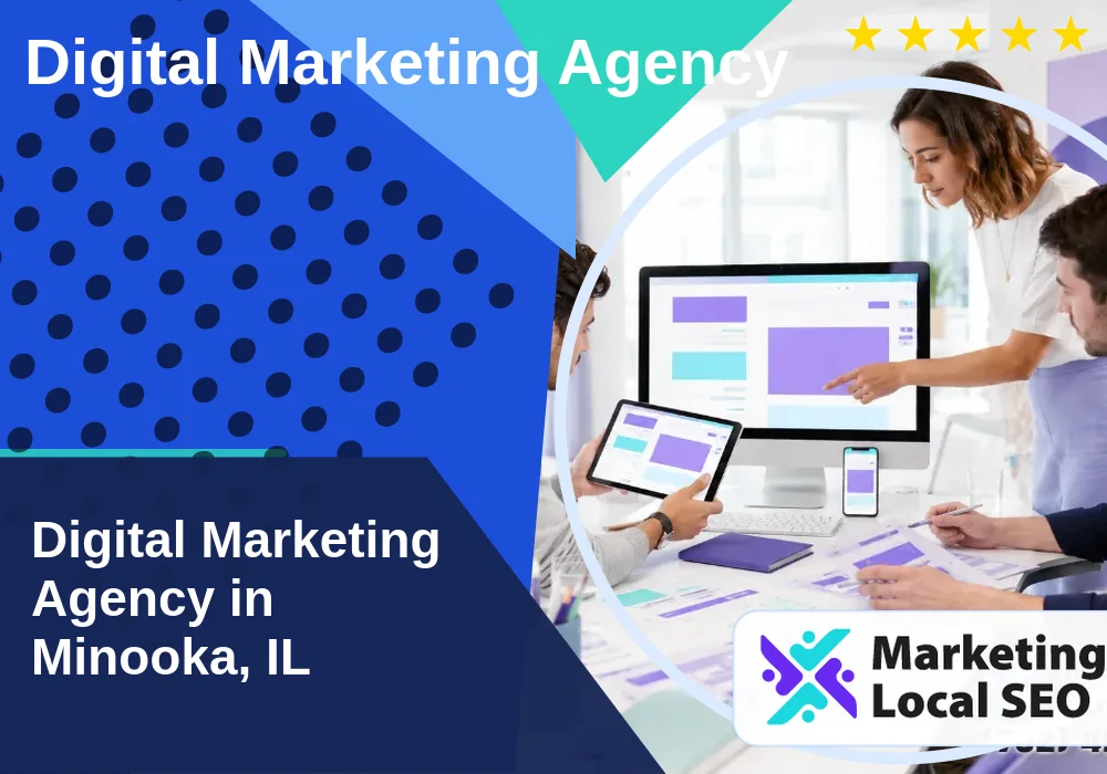 Digital Marketing Agency in Minooka, IL