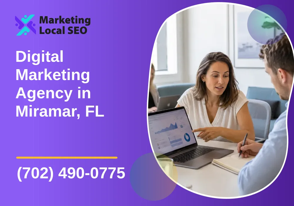 Digital Marketing Agency in Miramar, FL Digital Marketing Agency in Miramar, FL