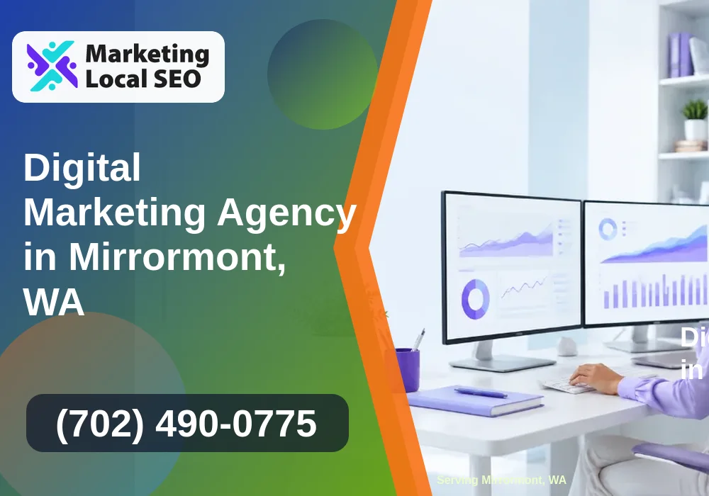Digital Marketing Agency in Mirrormont, WA